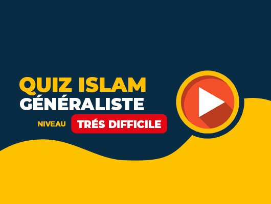 quiz islam tres difficile